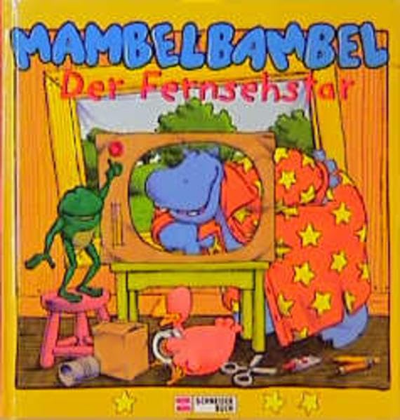 MambelBambel - Der Fernsehstar: TV-Buch: Übers. v. Luzia Czernich Children's books