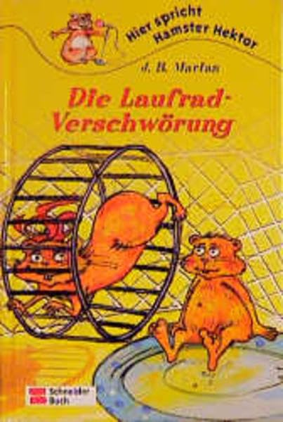 Hier spricht Hamster Hektor, Bd.3, Die Laufrad-Verschwörung Books