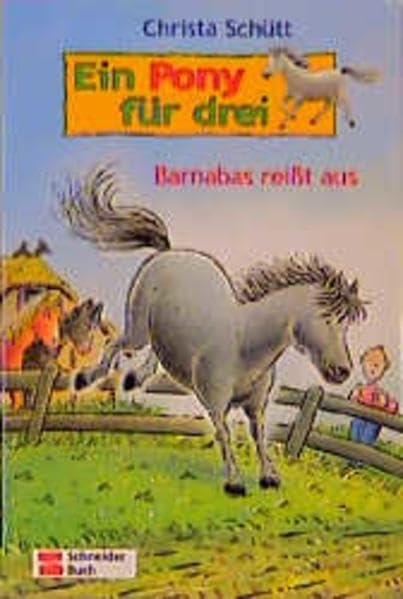 Ein Pony für drei, Bd.2, Barnabas reißt aus Books