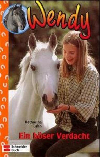 Wendy, Bd.16, Ein böser Verdacht Novels & Short Stories