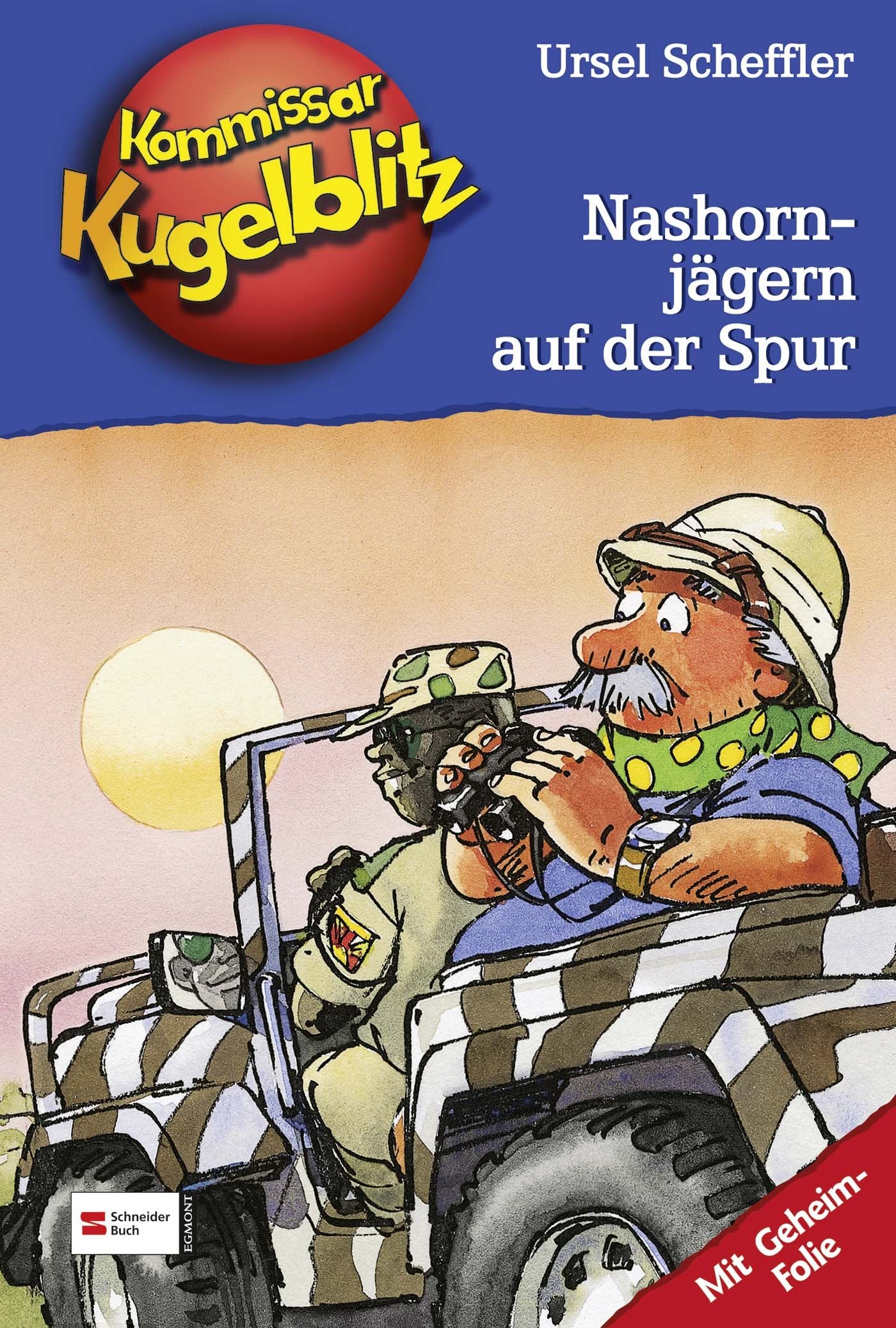 Kommissar Kugelblitz 16. Nashornjäger auf der Spur Novels & Short Stories