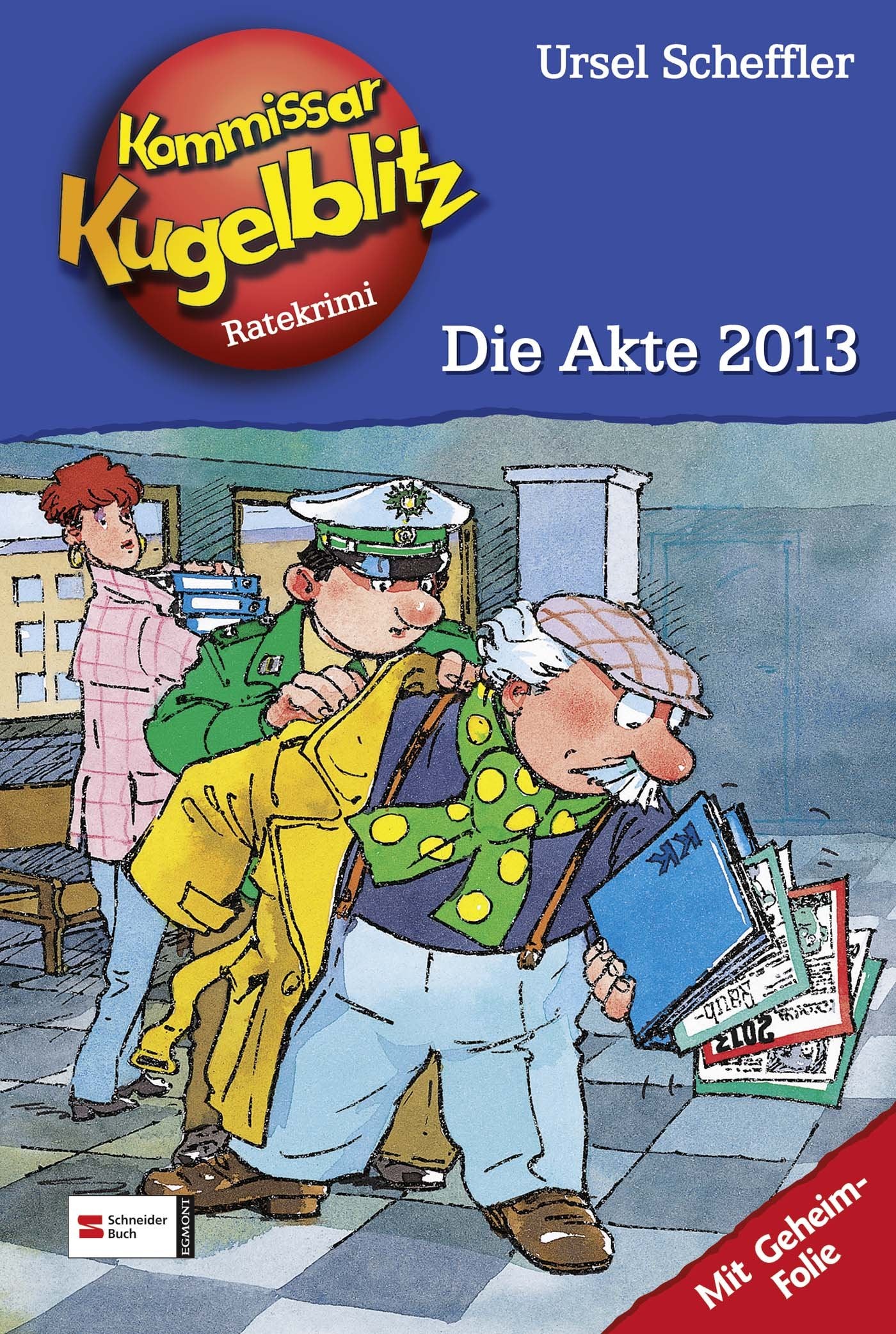Kommissar Kugelblitz 20. Die Akte 2013 Novels & Short Stories for children