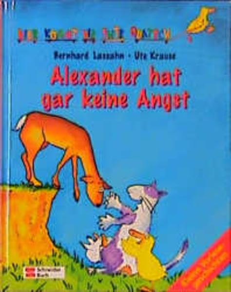 Hier kommt die Ente Quatsch, Bd.10, Alexander hat gar keine Angst Books
