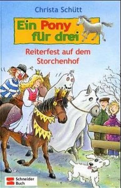 Ein Pony für drei, Bd.4, Reiterfest auf dem Storchenhof Books