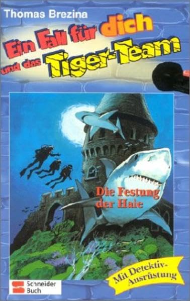 Ein Fall für dich und das Tiger-Team, Bd.32, Die Festung der Haie: Rate-Krimi-Spiel Novels & Short Stories