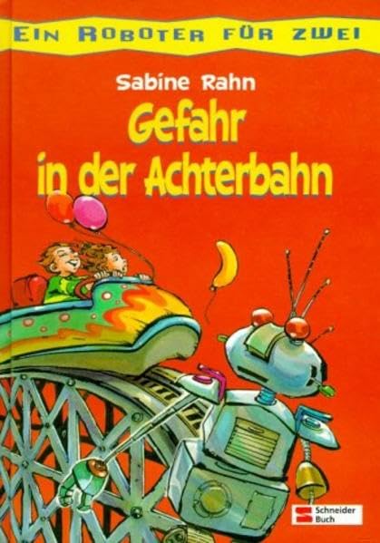 Ein Roboter für zwei, Bd.2, Gefahr in der Achterbahn Computer Science