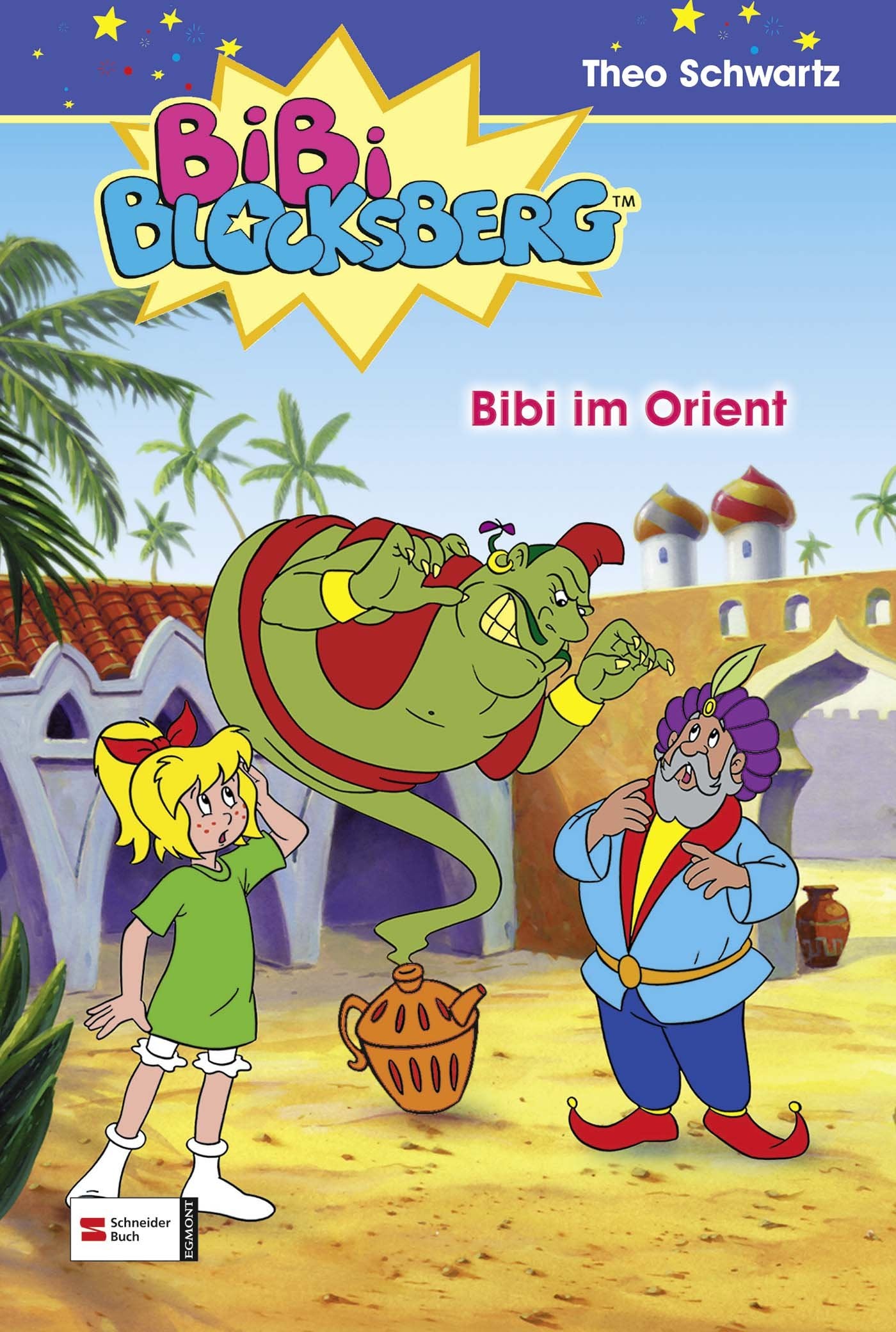 Product Image: Bibi Blocksberg, Band 06: Bibi im Orient