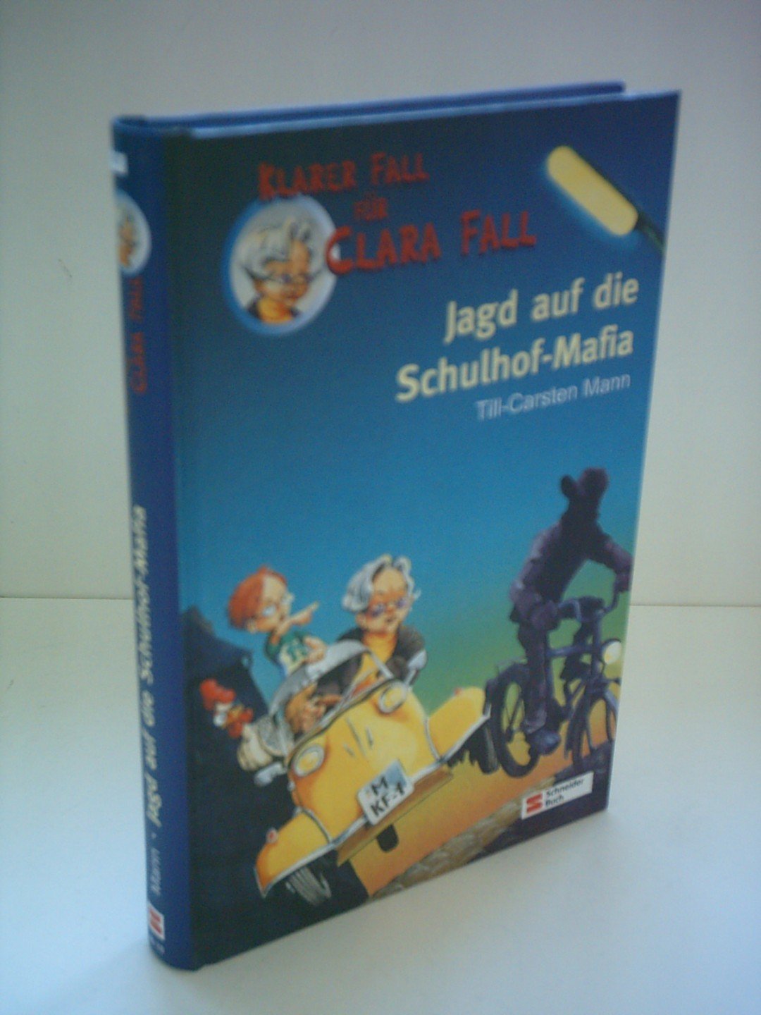 Klarer Fall für Clara Fall: Jagd auf die Schulhof-Mafia Novels & Short Stories