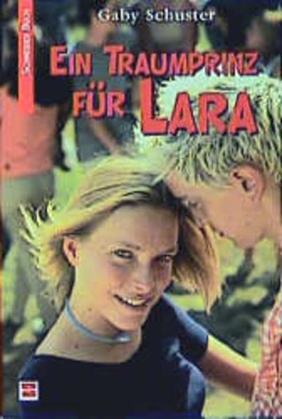 Ein Traumprinz für Lara Books