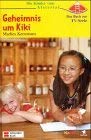 Die Kinder vom Alstertal / Das Buch zur TV-Serie: Die Kinder vom Alstertal, Geheimnis um Kiki Books