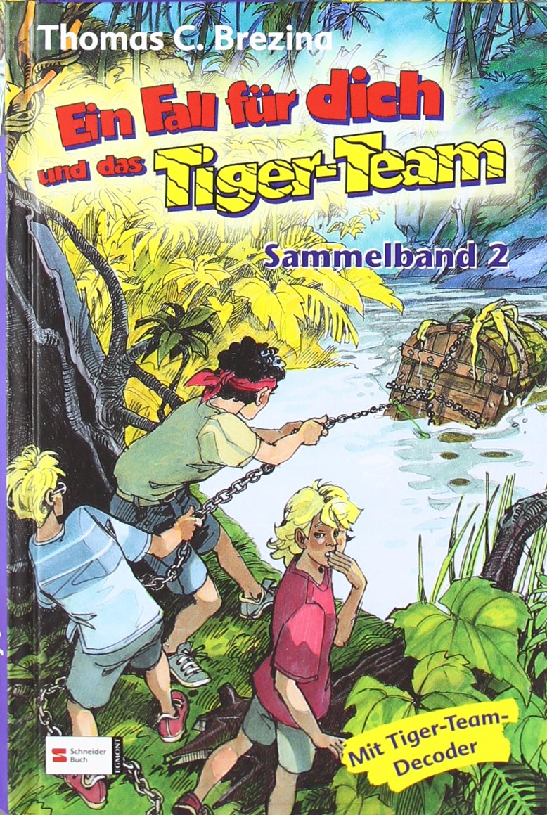 Ein Fall für dich und das Tigerteam: Sammelband 2 - Die Ritter-Robots /An der Knochenküste /Der Fluch des Pharaos Novels & Short Stories