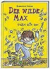 Der wilde Max trickst alle aus Books