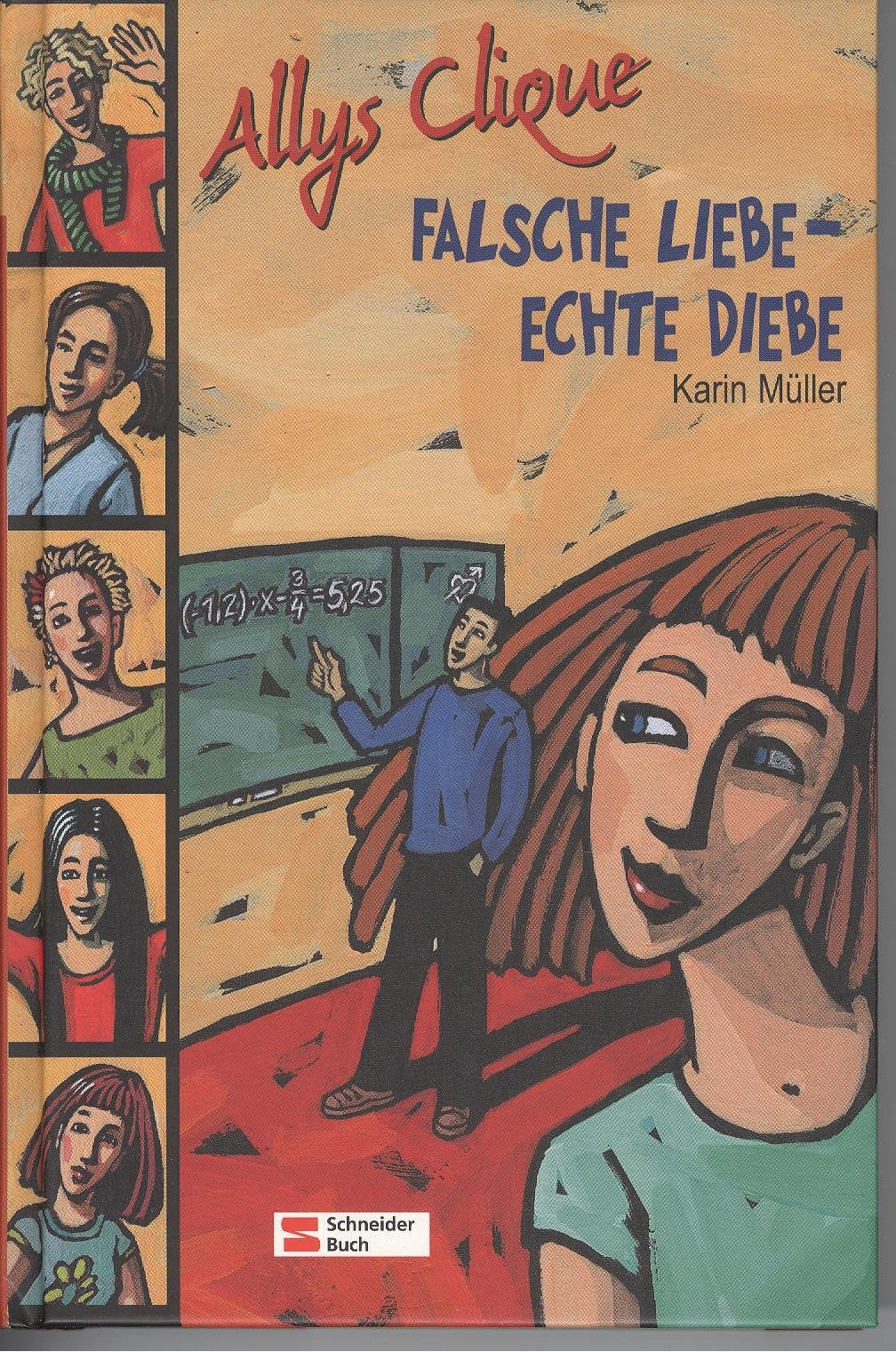 Allys Clique: Falsche Liebe - echte Diebe Books
