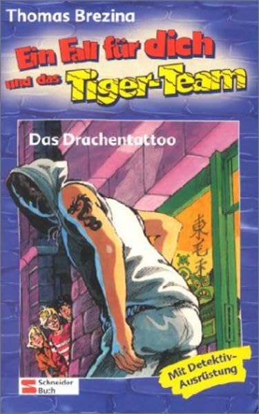 Ein Fall für dich und das Tigerteam / Das Drachentattoo: Rate-Krimi-Spiel Novels & Short Stories
