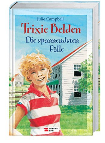 Trixie Belden: Die spannendsten Fälle Books