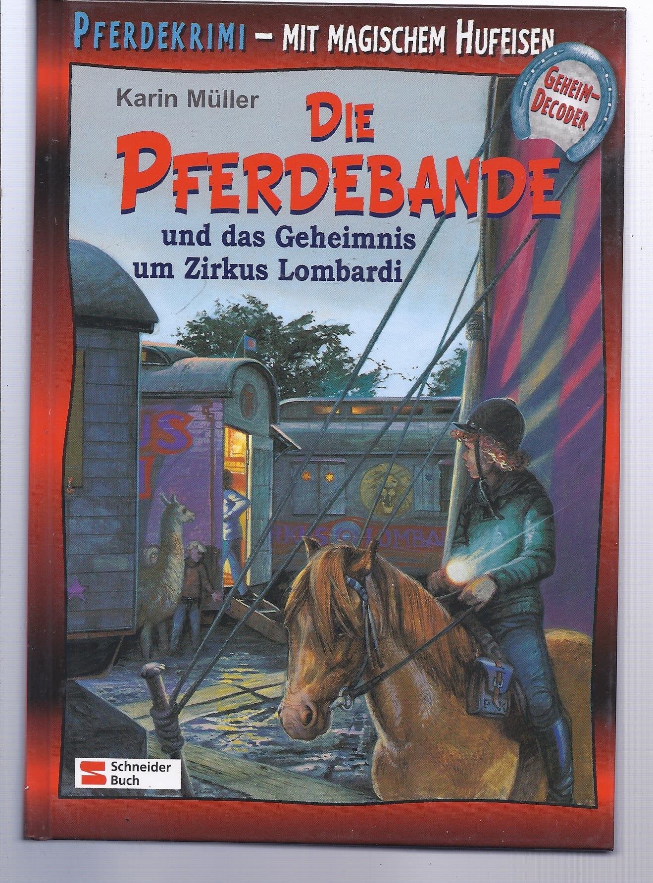 Die Pferdebande und das Geheimnis um Zirkus Lombardi Novels & Short Stories