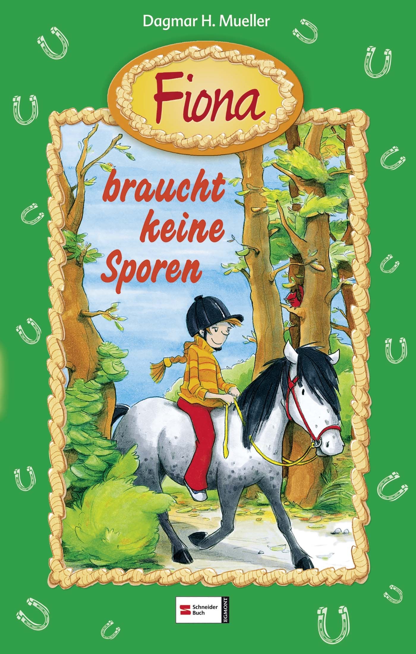 Fiona, Band 02: Fiona braucht keine Sporen Novels & Short Stories