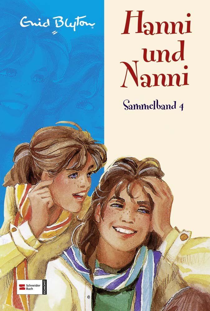 Hanni und Nanni Sammelband 04 Novels & Short Stories