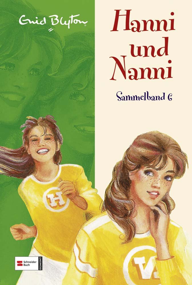 Hanni und Nanni Sammelband 06 Novels & Short Stories