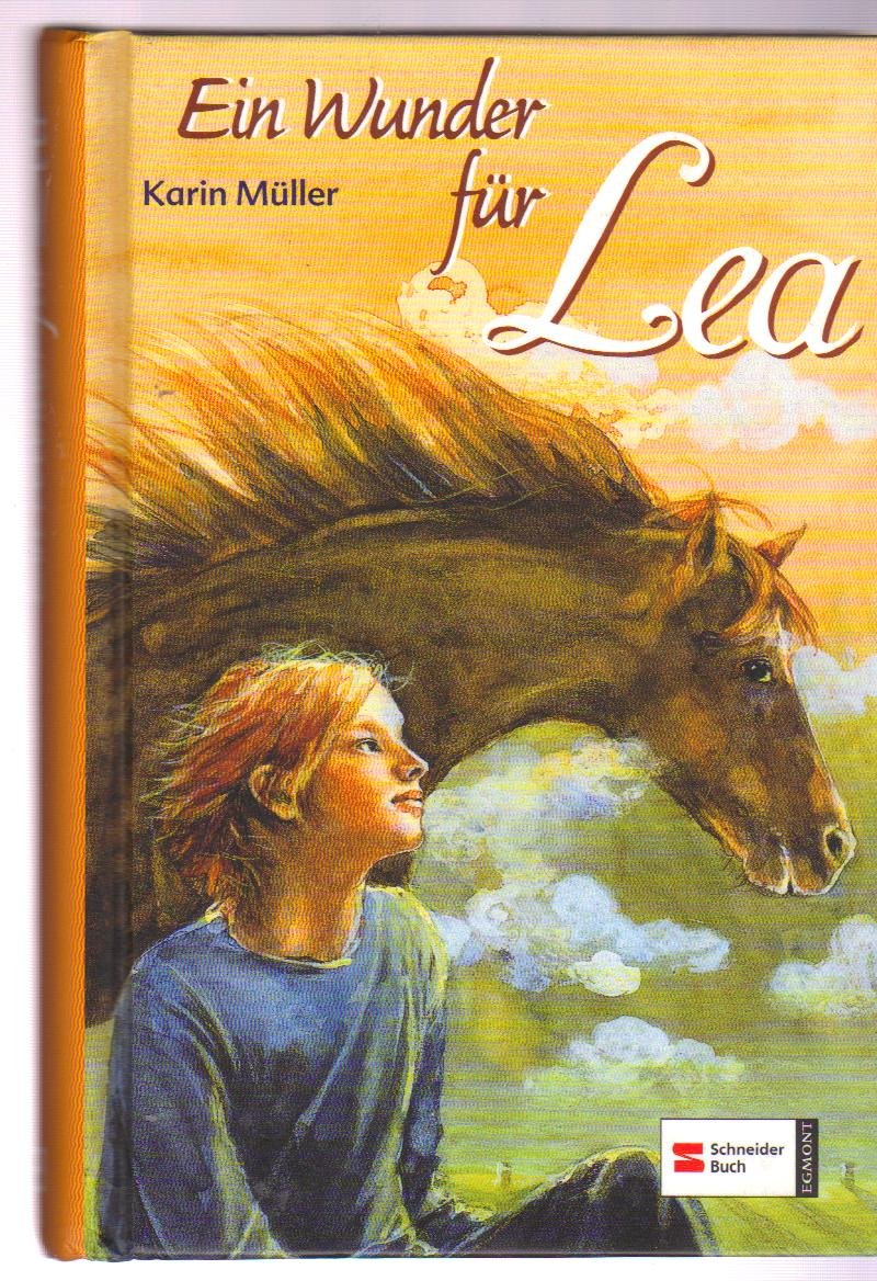 Ein Wunder für Lea Novels & Short Stories for children