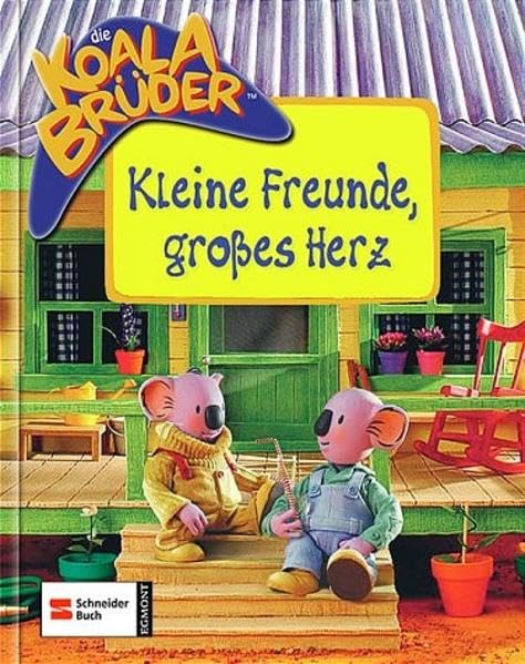 Die Koala Brüder - Kleine Freunde, großes Herz Children's books
