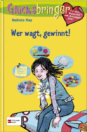 Glücksbringer, Band 3: Wer wagt, gewinnt! Novels & Short Stories