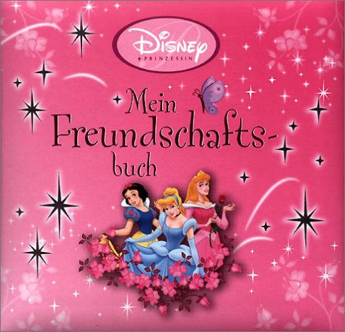 Disneys Prinzessinnen: Mein Freundschaftsbuch Novels & Short Stories