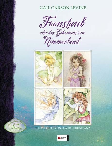 Disneys Fairies, Feenstaub oder das Geheimnis von Nimmerland Novels & Short Stories