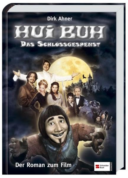 Hui Buh - Das Schlossgespenst: Der Roman zum Film Novels & Short Stories