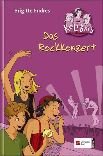 Das Rockkonzert (Die Kolibris aus Nr. 1, Band 1) Novels & Short Stories