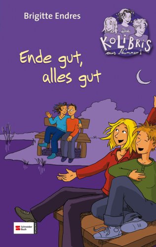 Die KoLiBris aus Nummer 1, Band 4: Ende gut, alles gut Novels & Short Stories