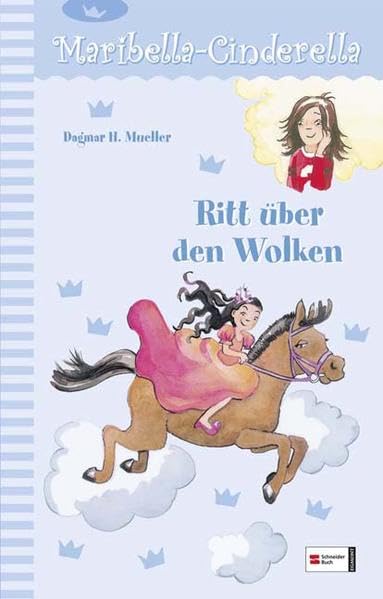Maribella Cinderella, Band 06: Ritt über den Wolken Novels & Short Stories