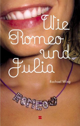 Product Image: Wie Romeo und Julia
