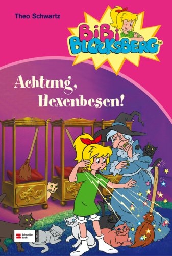 Hit: Bibi Blocksberg: Achtung, Hexenbesen!: Sammelband Novels & Short Stories