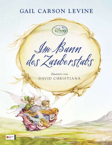 Disneys Fairies, Im Bann des Zauberstabs Novels & Short Stories