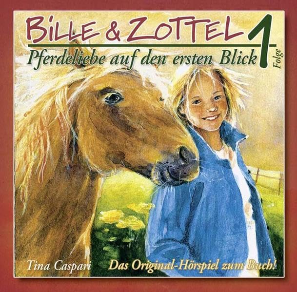 Bille & Zottel - Hörbuch, Folge 01: Pferdeliebe auf den ersten Blick Novels & Short Stories