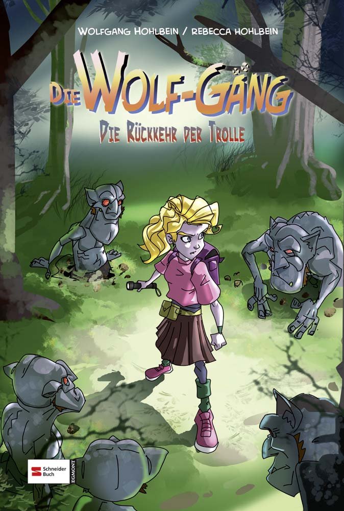 Die Wolf-Gang, Band 05: Die Rückkehr der Trolle Novels & Short Stories