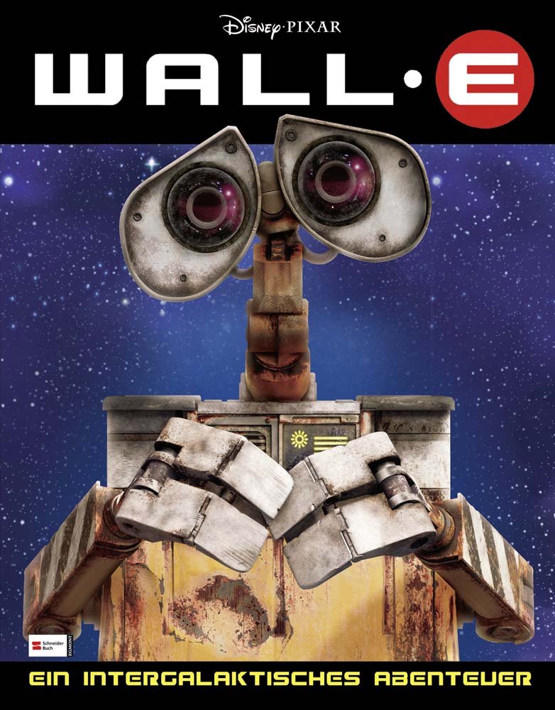 Wall-E: Ein intergalaktisches Abenteuer Novels & Short Stories