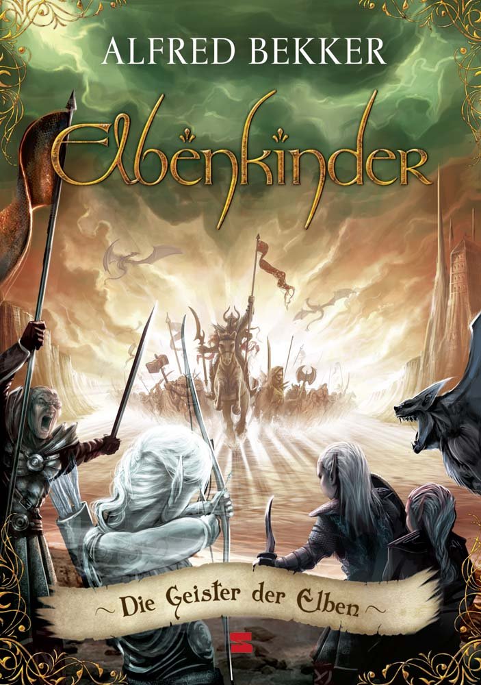 Elbenkinder, Band 06: Die Geister der Elben Novels & Short Stories