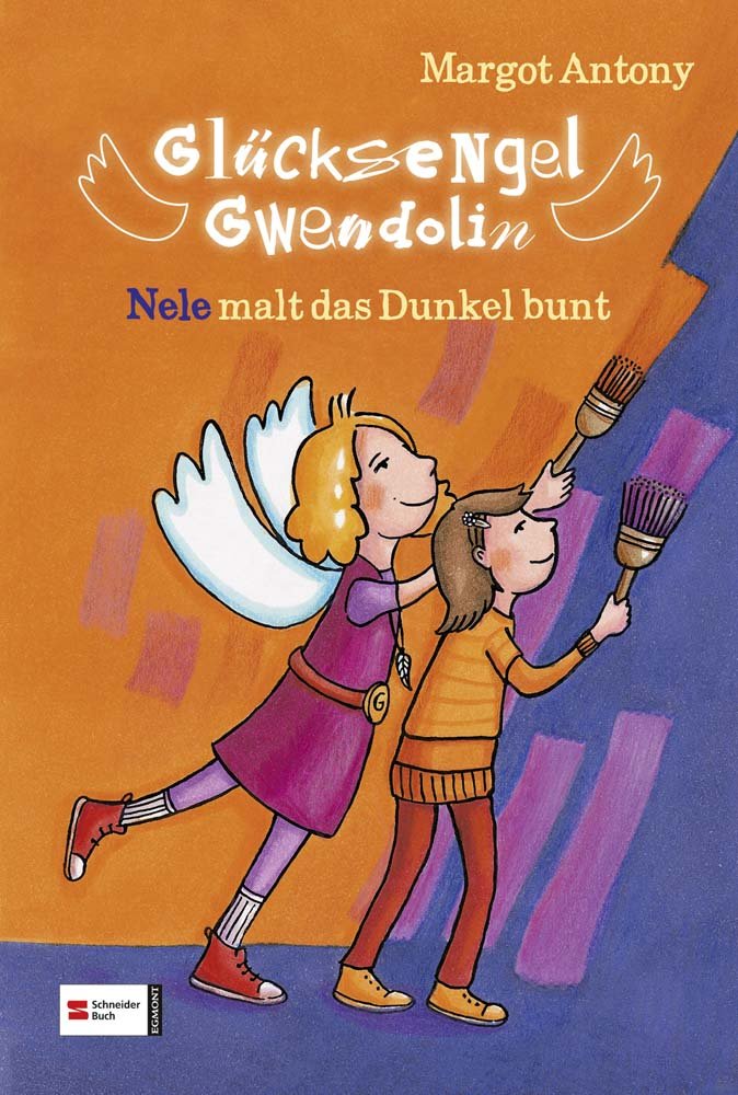 Glücksengel Gwendolin, Band 01: Nele malt das Dunkel bunt Health, Nutrition & Fitness