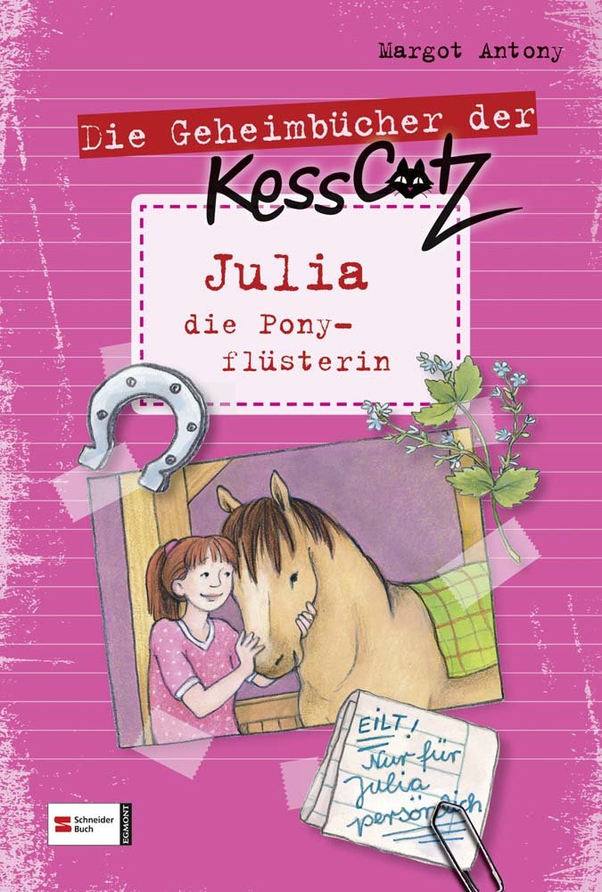 Die Geheimbücher der KessCatz, Band 03: Julia, die Ponyflüsterin Novels & Short Stories