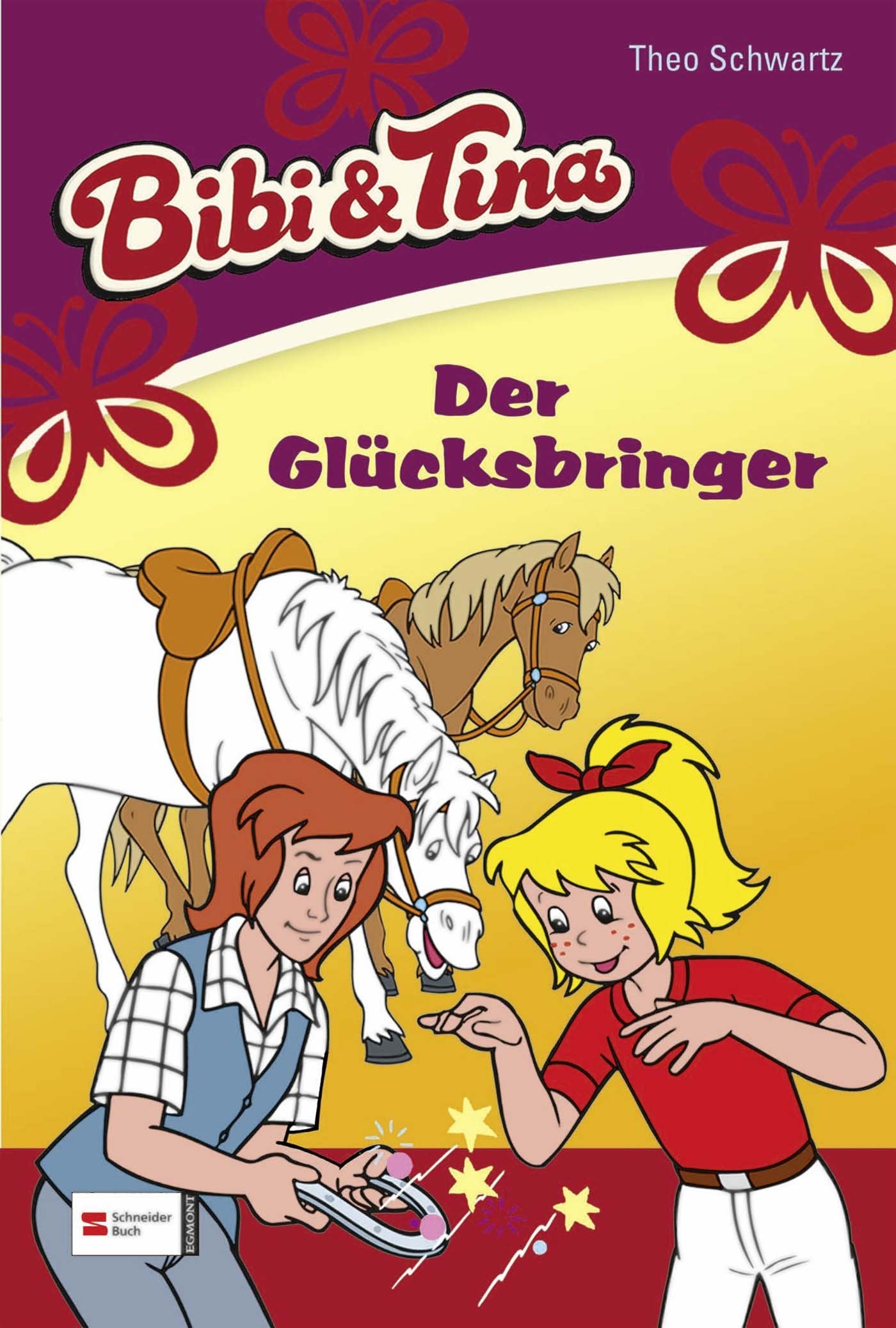 Bibi & Tina, Band 25: Der Glücksbringer Novels & Short Stories