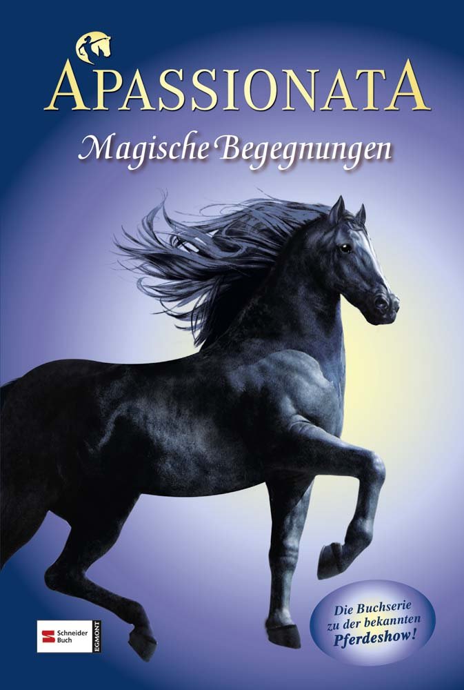 Apassionata, Band 02: Magische Begegnungen Novels & Short Stories