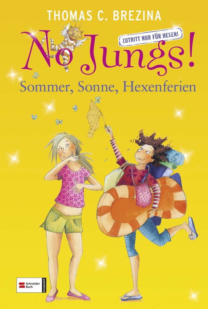 HIT: No Jungs! - Zutritt nur für Hexen: Sommer, Sonne, Hexenferien: Zwei allerbeste Feindinnen; Verhexte Ferien; Die Kicher-Chaos-Klassenfahrt. 3 Bde. in 1 Bd. Novels & Short Stories
