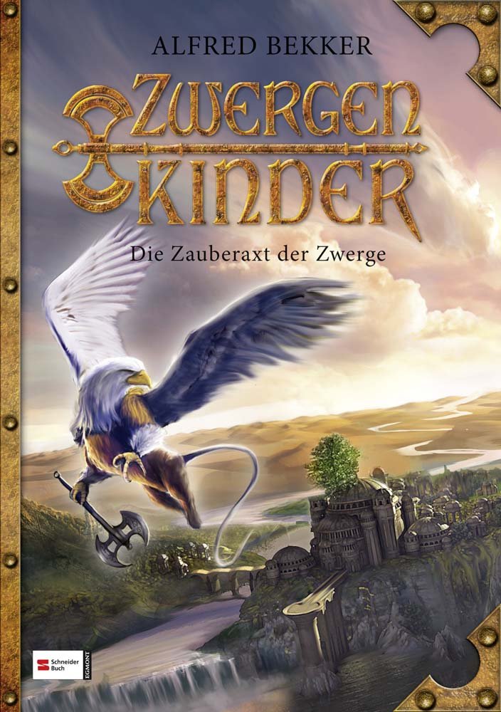 Zwergenkinder, Band 02: Die Zauberaxt der Zwerge Fairy Tales & Legends