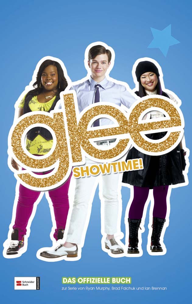 Glee, Band 03: Showtime! Novels & Short Stories