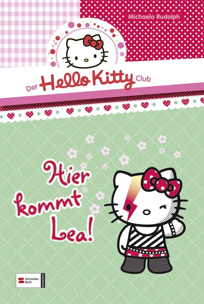 Der Hello-Kitty-Club, Band 01: Hier kommt Lea! Novels & Short Stories