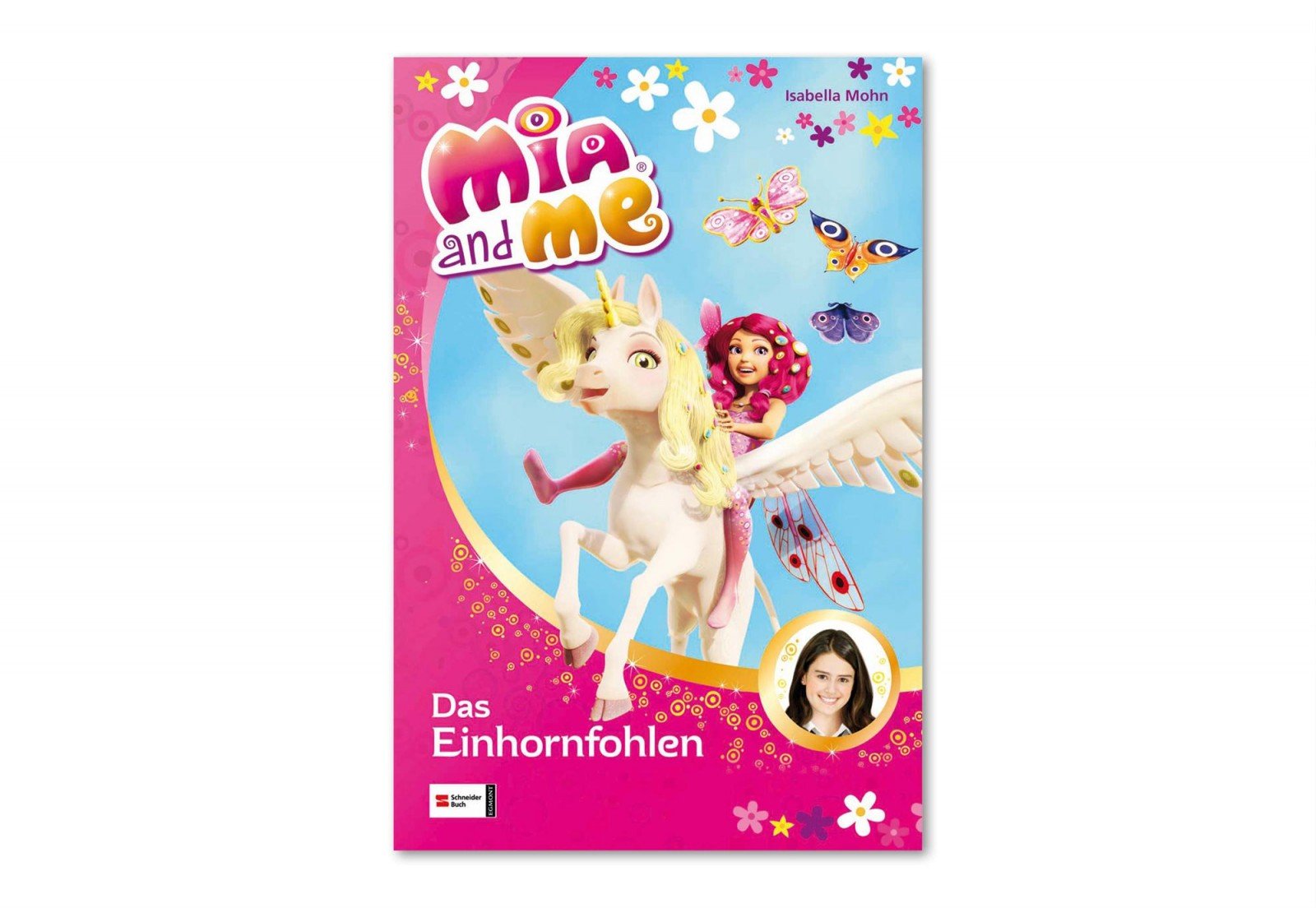 Mia and me 04: Mia und das kleine Einhorn Novels & Short Stories