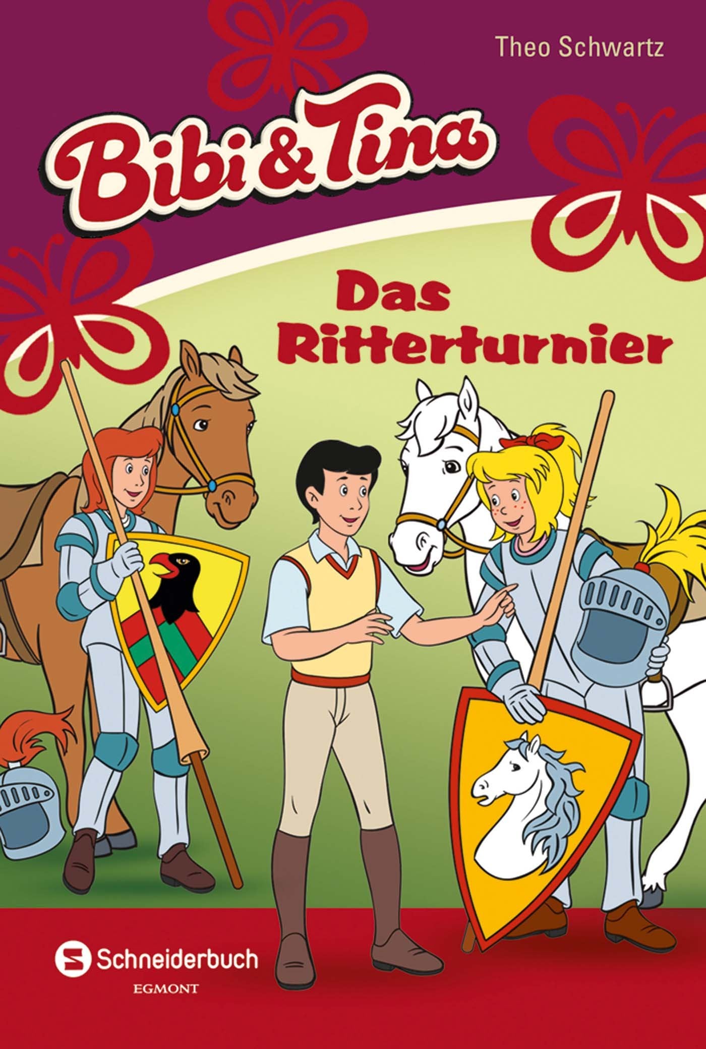 Bibi & Tina, Band 45: Das Ritterturnier Novels & Short Stories
