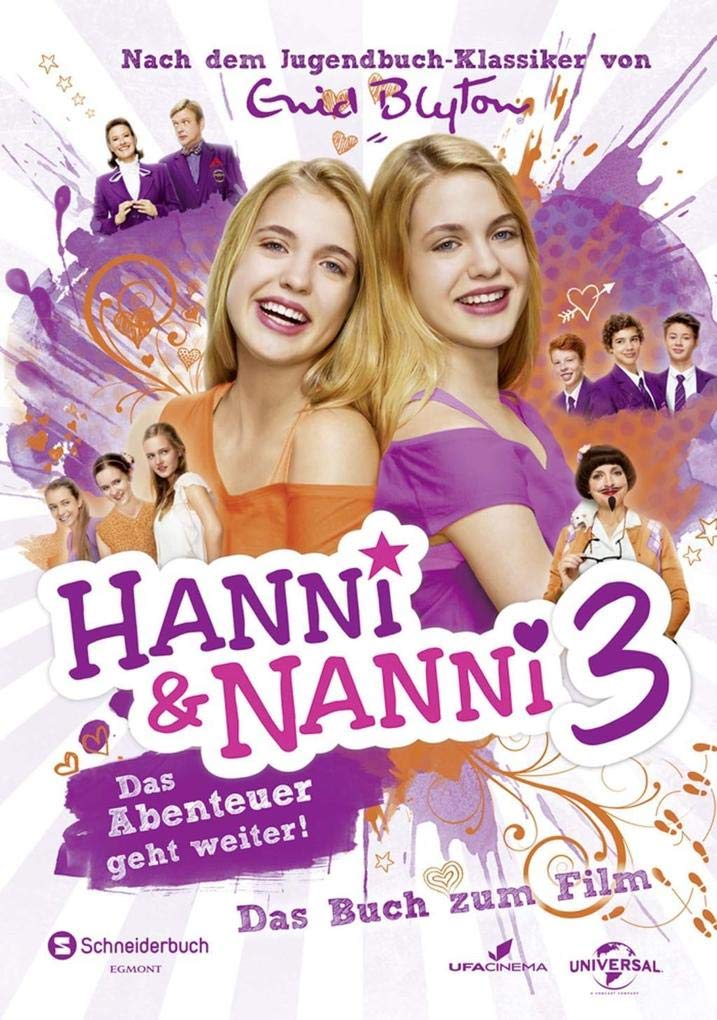 Hanni & Nanni - Das Buch zum Film 3 Novels & Short Stories